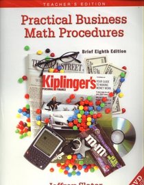TE Practical Business Math Procedures Brief 8th Edition