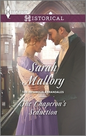 The Chaperon's Seduction (The Infamous Arrandales) (Harlequin Historical, No 405)