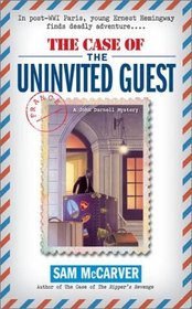 The Case of the Uninvited Guest (John Darnell, Bk 5)