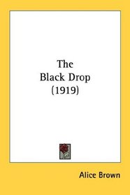 The Black Drop (1919)