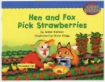 Houghton Mifflin Early Success: Hen & Fox Pick Strawberries (Hmr Early Success Lib 03)