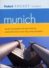 Fodor's Pocket Munich, 3rd Edition : The All-in-One Guide to the Best of the City Packed with Places to Eat, Sleep, S hop and Explore (Pocket Guides)