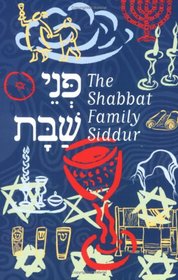 P'Nei Shabbat: Shabbat Family Siddur of Congregation B'Nai Jeshurun in New York City