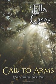 War of the Fae: Book 2, Call to Arms (Volume 2)