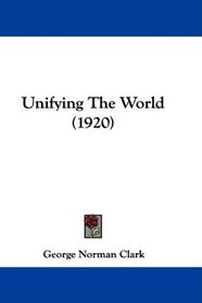 Unifying The World (1920)