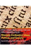 Western Civilization Ideas, Politics and Society: With History of China