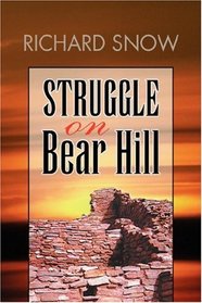 Struggle on Bear Hill