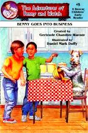 Benny Goes into Business (Adventures of Benny and Watch, Bk 5)