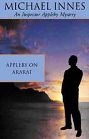 Appleby on Ararat (Inspector Appleby Mysteries)