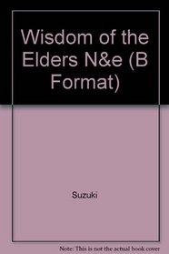 Wisdom of the Elders N&e (B Format)
