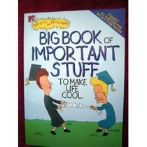 Big Book of Important Stuff to Make Life Cool (Beavis and Butthead)