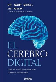 El cerebro digital (Spanish Edition)