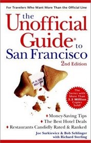 The Unofficial Guide to San Francisco (Unofficial Guide to San Francisco)