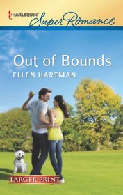 Out of Bounds (Fallon Brothers, Bk 2) (Harlequin Superromance, No 1801) (Larger Print)