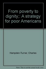 From poverty to dignity;: A strategy for poor Americans