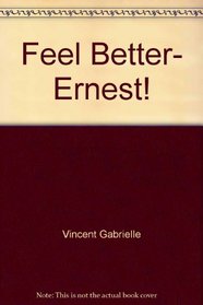 Feel better, Ernest!