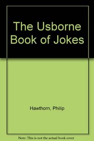 The Usborne Book of Jokes
