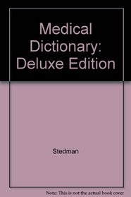 Stedman's Medical Dictionary, 27th Edition Deluxe
