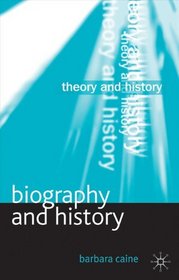 Biography and History (Theory and History)
