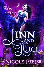 Jinn and Juice (Jinni, Bk 1)