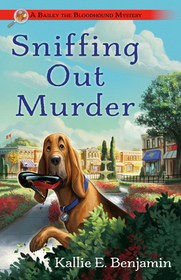 Sniffing Out Murder (Bailey the Bloodhound, Bk 1)