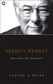 Seamus Heaney : Searches for Answers