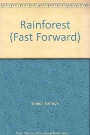 Rainforest (Fast Forward S.)