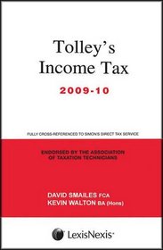 Tolley's Income Tax 2009-10: Main Manual (Budget Edition)
