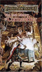 The Lost Library of Cormanthyr (Lost Empires, Bk 1)