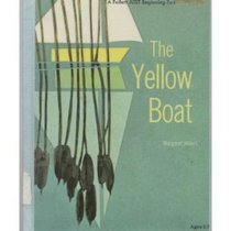 Yellow Boat (Modern Curriculum Press Beginning to Read Series)