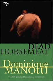 Dead Horsemeat (Daquin, Bk 2)