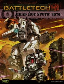 CBT Jihad Hot Spots 3076 (Battletech)