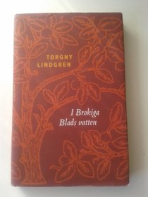 I brokiga blads vatten: Figurer (Swedish Edition)