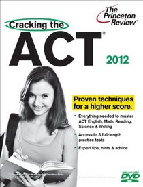 Cracking the ACT with DVD, 2012 Edition (College Test Preparation)