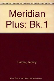 Meridian Plus: Bk.1