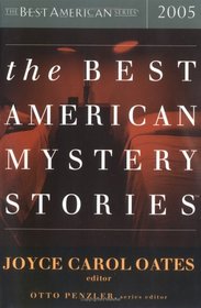 The Best American Mystery Stories 2005 (Best American)