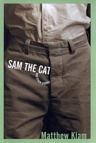 Sam the Cat : and Other Stories