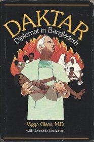 Daktar: Diplomat in Bangladesh