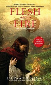 Flesh and Fire: Book One of The Vineart War