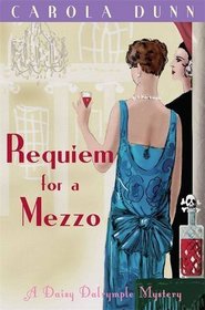 Requiem for a Mezzo (Daisy Dalrymple, Bk 3)