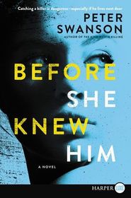 Before She Knew Him (Larger Print)