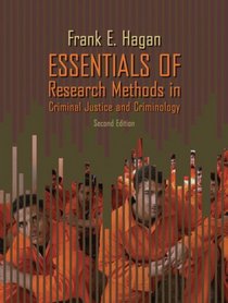 Essentials of Research Methods for Criminal Justice (2nd Edition)