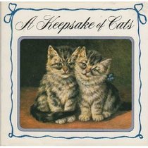 A Keepsake of Cats (Keepsake Collection)