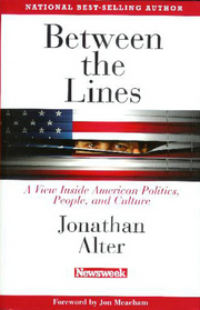 Between the Lines: A View Inside American Politics, People, and Culture