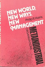 New World, New Ways, New Management