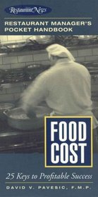 Food Cost: Restaurant Manager's Pocket Handbook Series (Restaurant Manager's Pocket Handbook)