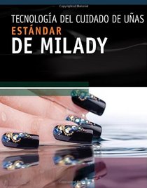 Spanish Translated Milady's Standard Nail Technology