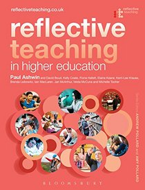 Reflective Teaching in Higher Education: Evidence-Informed Professional Practice