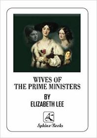 Wives of The Prime Ministers: english book series