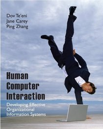 Human-Computer Interaction: Developing Effective Organizational Information Systems